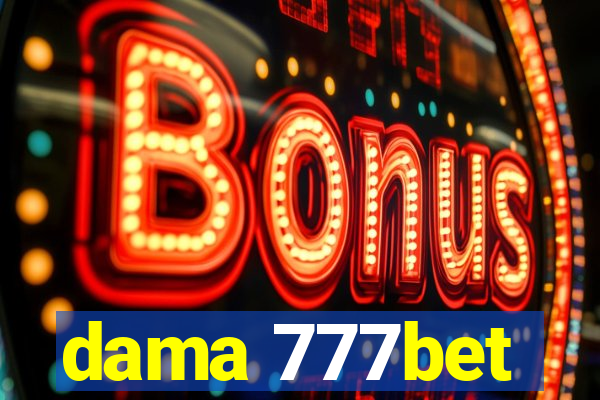 dama 777bet